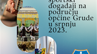 Kulturni i sportski događaji na području općine Grude u srpnju 2023.