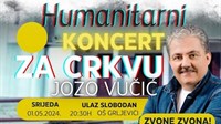 1. svibnja veliki koncert Joze Vučića za obnovu crkve u Grljevićima